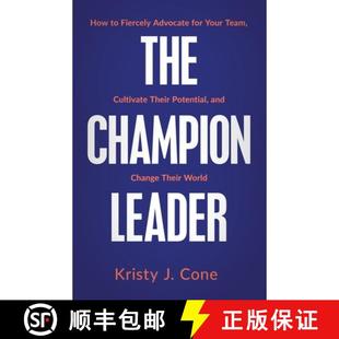 预订 for Potential Your Team How Fiercely Chan... 9781636802626 Leader Advocate Their Cultivate and Champion The