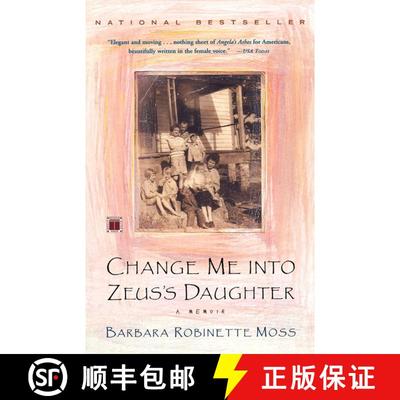 【3-4周达】Change Me into Zeus's Daughter: A Memoir [9780743202190]