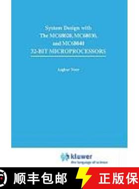 【3-4周达】Systems Design with the Mc68020, Mc68030, Mc68040 32-Bit Microprocessors [9780442318864]