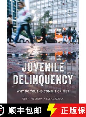 预订 Juvenile Delinquency : Why Do Youths Commit Crime? [9781538131893]