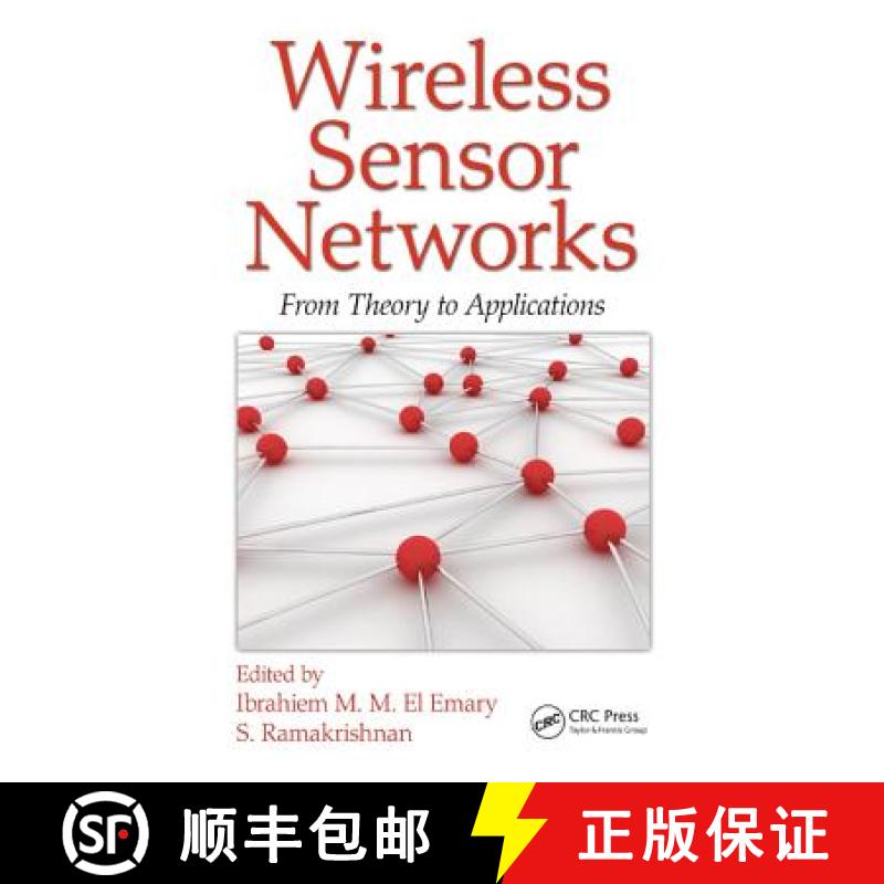 【3-4周达】Wireless Sensor Networks : From Theory to Applications [9781466518100]