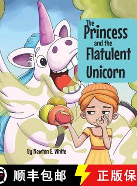 【3-4周达】The Princess and the Flatulent Unicorn [9781916656031]