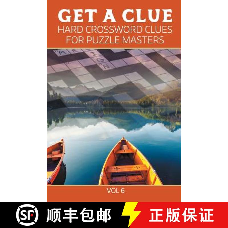 【3-4周达】Get A Clue: Hard Crossword Clues For Puzzle Masters Vol 6 [9781682802427]