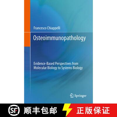 【3-4周达】Osteoimmunopathology : Evidence-Based Perspectives from Molecular Biology to Systems Biology [9781489999467]