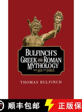 【3-4周达】Bulfinch's Greek and Roman Mythology [9781722504304]