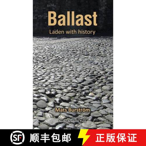 【3-4周达】精装 Ballast: Laden with History [9789188661227]