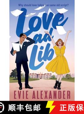 预订 Love ad Lib: A Fake Relationship, Grumpy Sunshine, Small Town, Steamy Romcom [9781914473272]