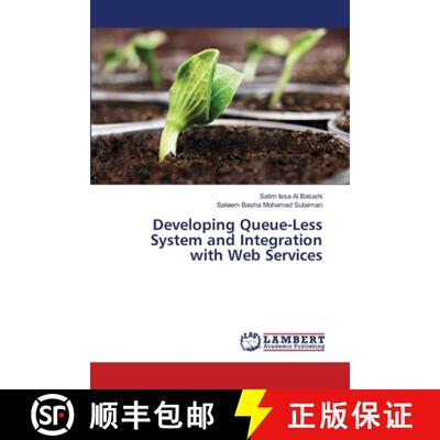 预订 Developing Queue-Less System and Integration with Web Services [9786139841103]