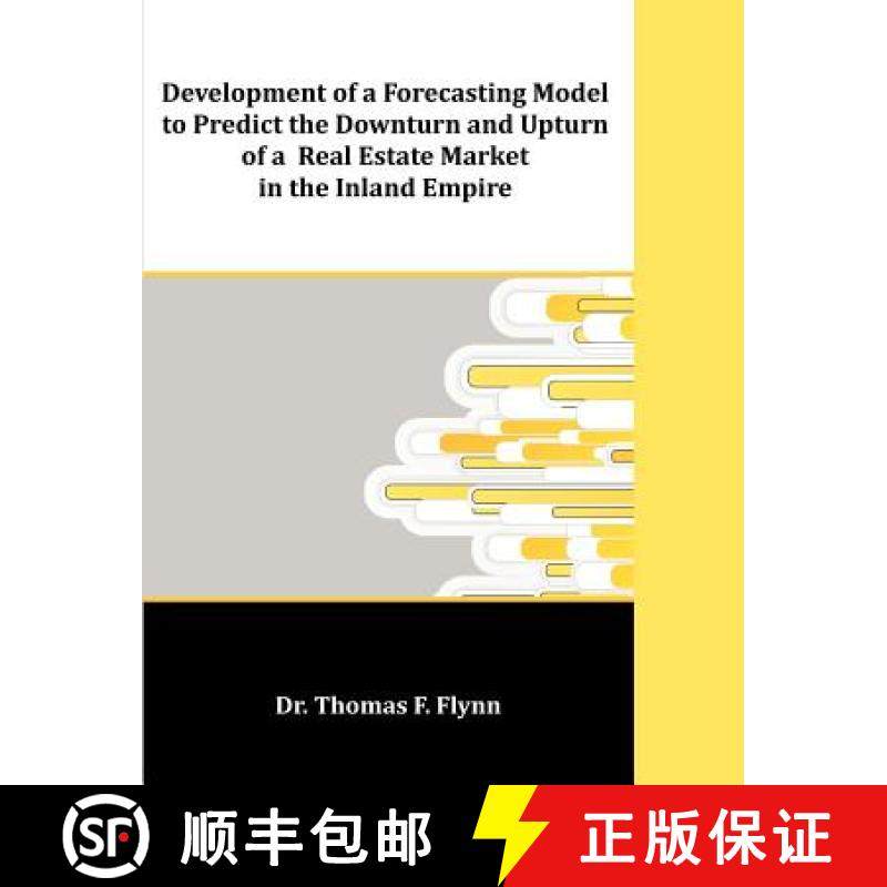 【3-4周达】Development of a Forecasting Model to Predict the Downturn and Upturn of a Real Estate Mar... [9781599423944]