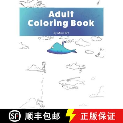【3-4周达】Adult Coloring Book: A humorous coloring book for adults. [9781733972420]