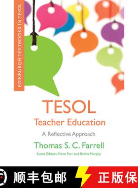 【3-4周达】TESOL Teacher Education: A Reflective Approach (Edinburgh Textbooks in TESOL) (1st edition) [9781474474436]