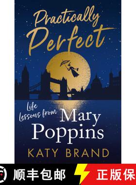 【3-4周达】Practically Perfect: Life Lessons from Mary Poppins [9780008400736]