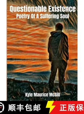 【3-4周达】Questionable Existence: Poetry Of A Suffering Soul [9781794773240]