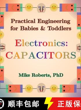 预订 Practical Engineering for Babies & Toddlers - Electronics: Capacitors [9798348524067]