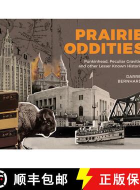 【3-4周达】Prairie Oddities: Punkinhead, Peculiar Gravities, and More Lesser Known Histories Volume 2 [9781773371221]