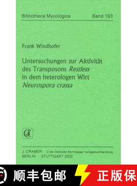 预订 Untersuchungen zur Aktivität des Transposons Restless in dem Heterologen Wirt Neurospora crassa [9783443590956]