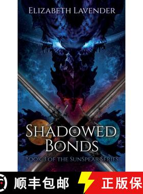 【3-4周达】Shadowed Bonds [9781951741082]