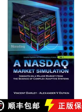 【3-4周达】NASDAQ Market Simulation, A: Insights on a Major Market from the Science of Complex Adapti... [9789812700018]