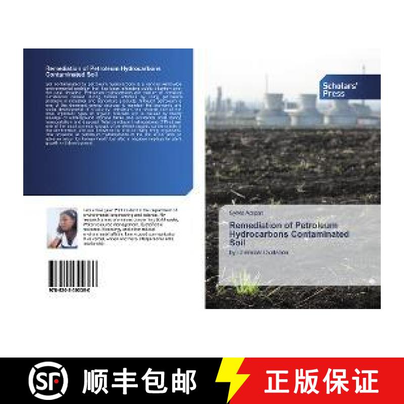 预订 Remediation of Petroleum Hydrocarbons Contaminated Soil [9786202300360]