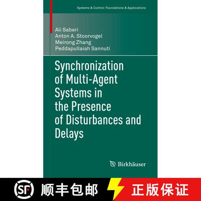 【3-4周达】Synchronization of Multi-Agent Systems in the Presence of Disturbances and Delays [9783030881474]