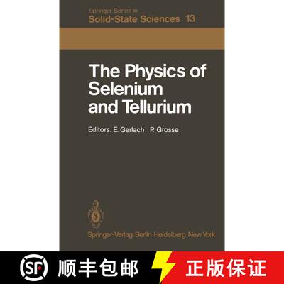 【3-4周达】The Physics of Selenium and Tellurium: Proceedings of the International Conference on the ... [9783642814006]