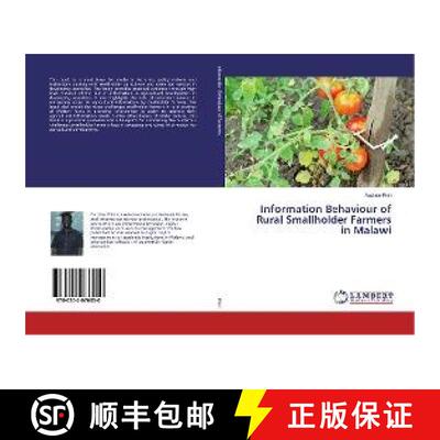 预订 Information Behaviour of Rural Smallholder Farmers in Malawi [9786202076050]