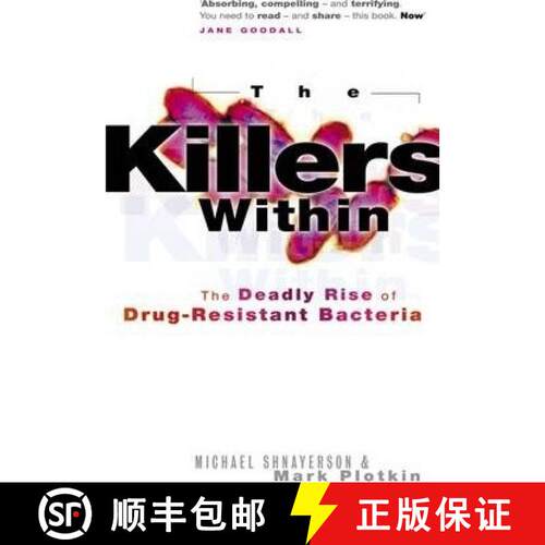 【3-4周达】Killers Within: The Deadly Rise of Drug-Resistant Bacteria [9780751539493]