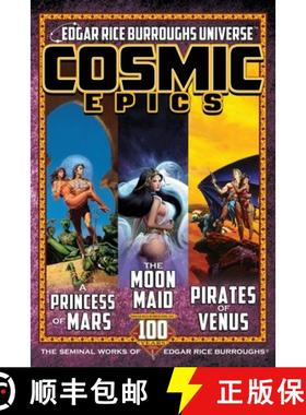 预订 Cosmic Epics: The Seminal Works of Edgar Rice Burroughs [9781945462535]