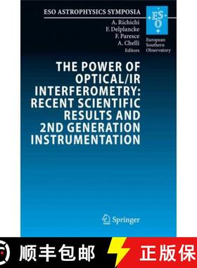 【3-4周达】The Power of Optical/IR Interferometry: Recent Scientific Results and 2nd Generation Instr... [9783642093609]