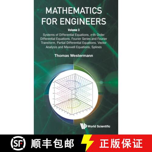 预订 精装 Mathematics For Engineers - Volume 3: Systems Of Differential Equations, N-th Order Differe... [9789819818303]