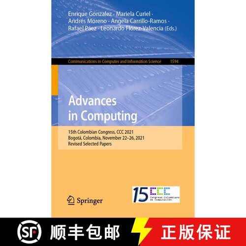 【3-4周达】Advances in Computing : 15th Colombian Congress, CCC 2021, Bogotá, Colombia, November 22-... [9783031199509]