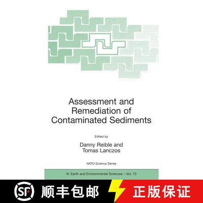 【3-4周达】精装 Assessment and Remediation of Contaminated Sediments [9781402049576]