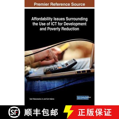 【3-4周达】精装 Affordability Issues Surrounding the Use of ICT for Development and Poverty Reduction [9781522531791]