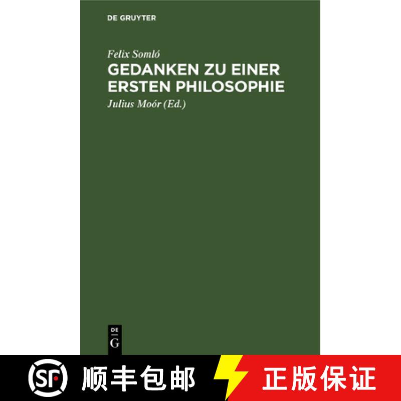 【3-4周达】Gedanken Zu Einer Ersten Philosophie [9783111112381]
