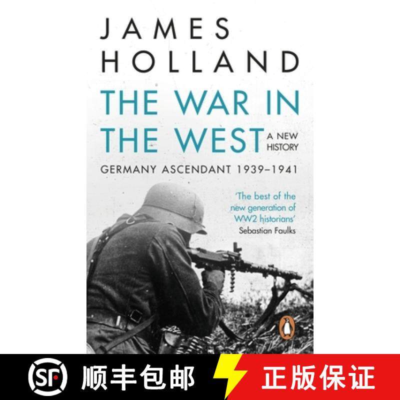 【3-4周达】The War in the West - A New History : Volume 1: Germany Ascendant 1939-1941 [9780552169202]