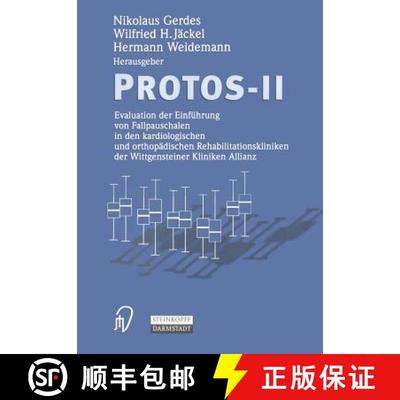 【3-4周达】Protos-II: Evaluation der Einführung von Fallpauschalen in den kardiologischen und orthop... [9783798512412]