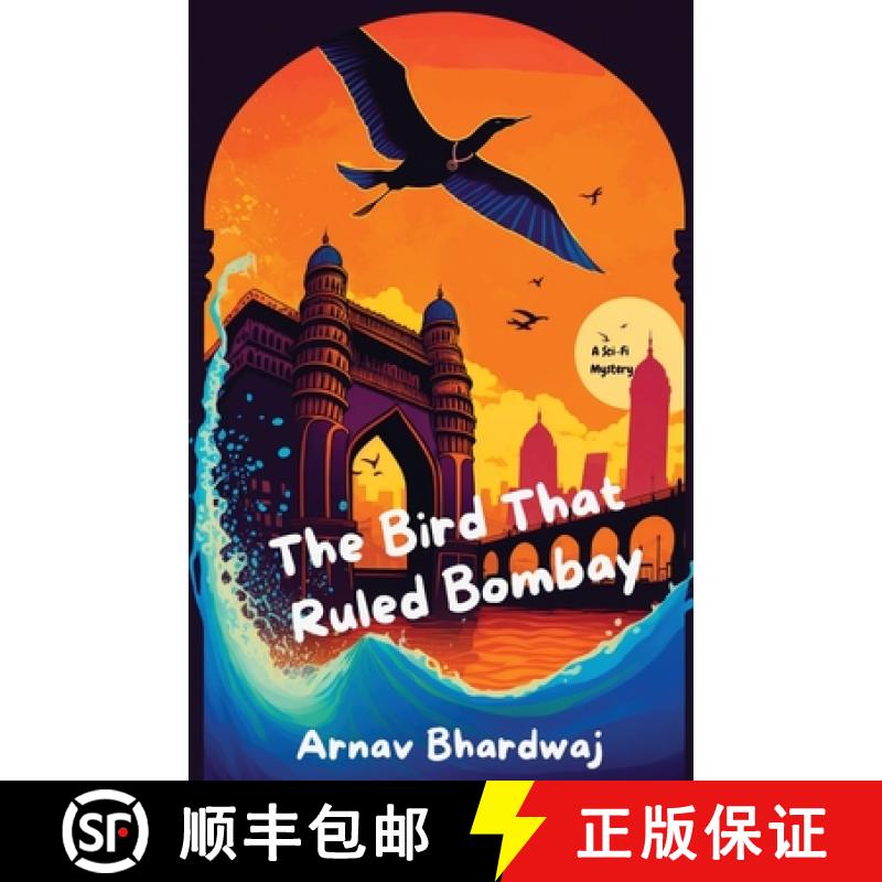 预订 The Bird That Ruled Bombay [9781738139408]