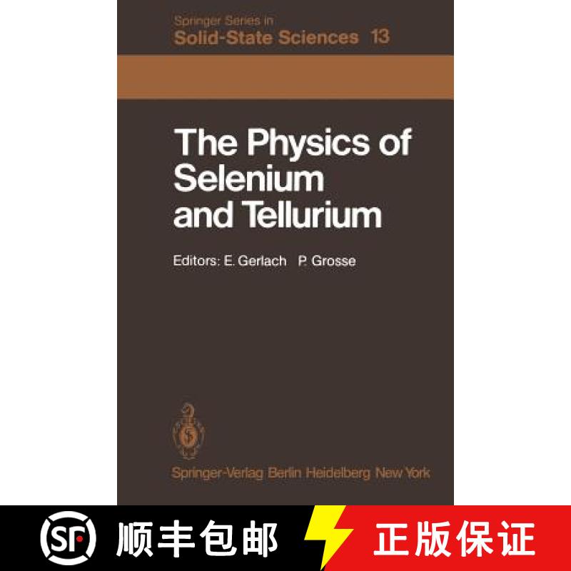 【3-4周达】Physics of Selenium and Tellurium: Proceedings of the International Conference on the Phys... [9783642814006]