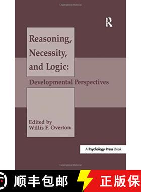 【3-4周达】Reasoning, Necessity, and Logic : Developmental Perspectives [9781138997066]