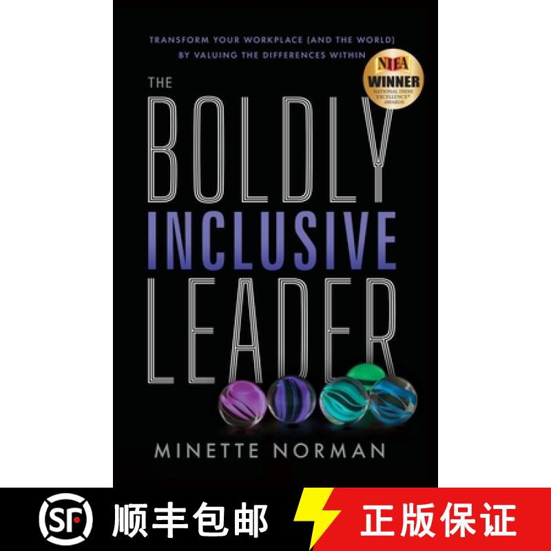 【3-4周达】The Boldly Inclusive Leader: Transform Your Workplace (and the World) by Valuing the Diffe... [9781632999993]