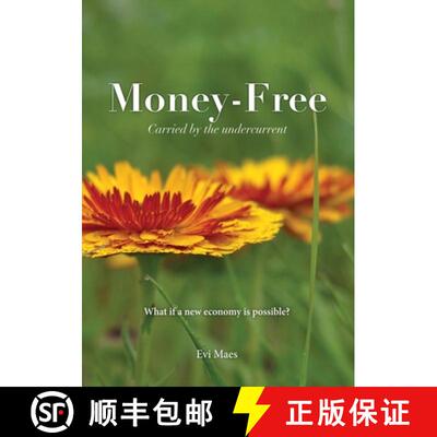 【3-4周达】Money-Free: Carried by the undercurrent [9788409727452]
