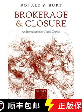 【3-4周达】Brokerage and Closure: An Introduction to Social Capital [9780199249152]