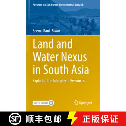 【3-4周达】Land and Water Nexus in South Asia: Exploring the Interplay of Resources [9783031874314]