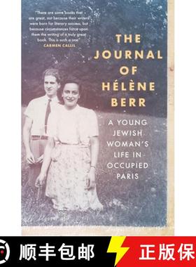 【3-4周达】The Journal of Hélène Berr: A Young Jewish Woman's Life in Occupied Paris [9781906694197]