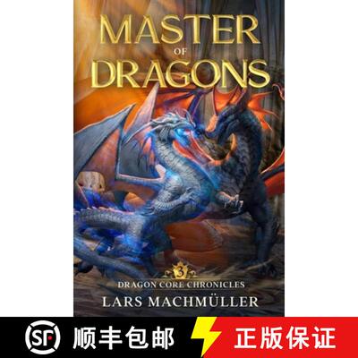 【3-4周达】Master of Dragons: A Reincarnation LitRPG Adventure [9781637661130]
