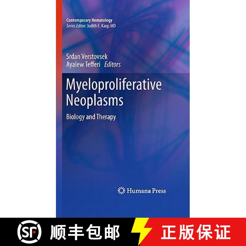 【3-4周达】Myeloproliferative Neoplasms: Biology and Therapy [9781607612650]