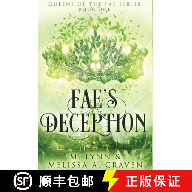 【2-3周达】Fae's Deception (Queens of the Fae Book 1) [9781970052091]