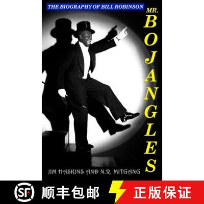【3-4周达】Mr. Bojangles: The Biography of Bill Robinson [9780615909240]