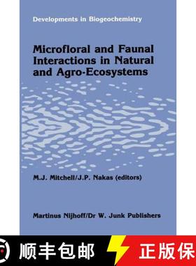【3-4周达】Microfloral and Faunal Interactions in Natural and Agro-Ecosystems [9789401087896]