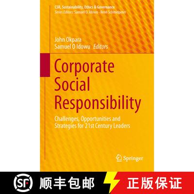 【3-4周达】Corporate Social Responsibility : Challenges, Opportunities and Strategies for 21st Centur... [9783642409745]